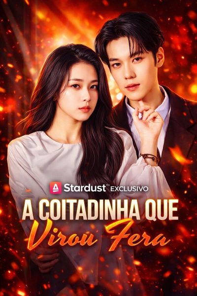 Capa da minissérie A Coitadinha que Virou Fera