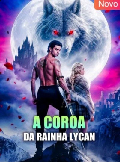 Capa da minissérie A Coroa da Rainha Lycan