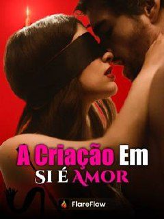 Capa da minissérie A Criação em Si É Amor Legendado