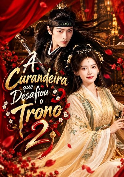 Capa da minissérie A Curandeira que Desafiou o Trono 2