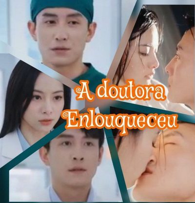 Capa da minissérie A Doutora Enlouqueceu