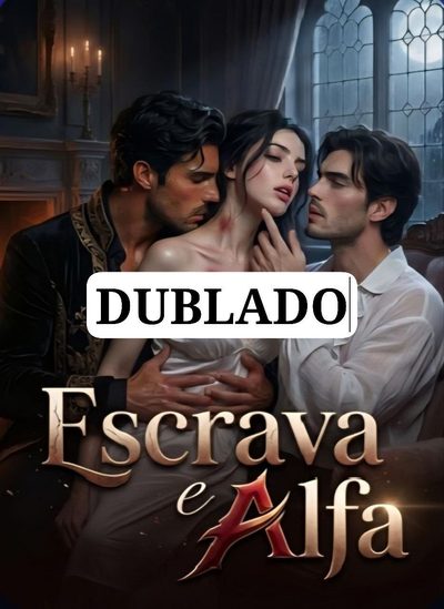 Capa da minissérie A Escrava e Alfa Dublado