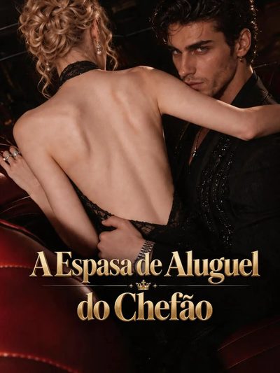 Capa da minissérie A Esposa de Aluguel do Chefão -