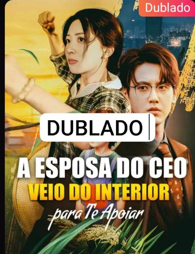 Capa da minissérie A Esposa do CEO Veio do Interior para Te Apoiar
