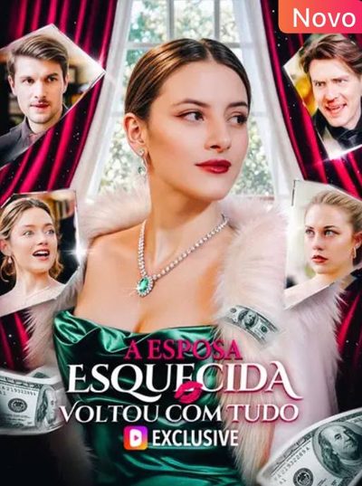 Capa da minissérie ♥️a Esposa Esquecida Voltou com Tudo♥️