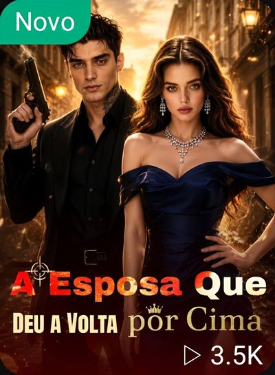 Capa da minissérie A Esposa que Deu a Volta por Cima