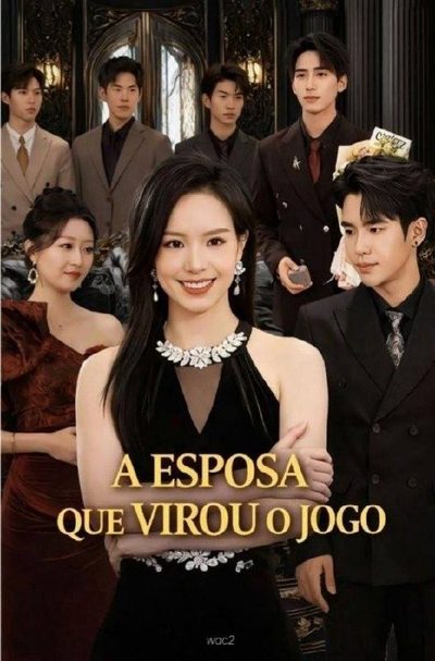 Capa da minissérie A Esposa que Virou o Jogo Legendado