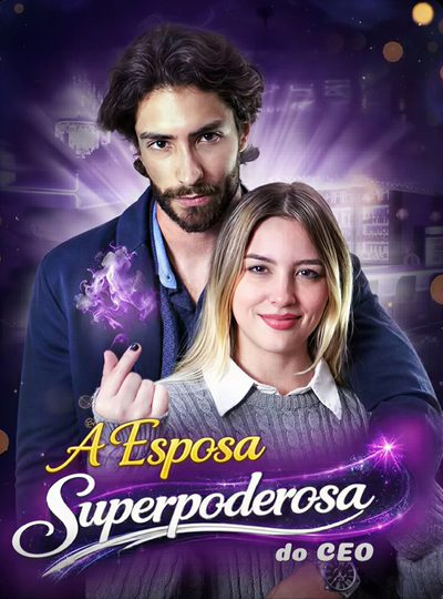 Capa da minissérie A Esposa Superpoderosa do CEO (brasileira)