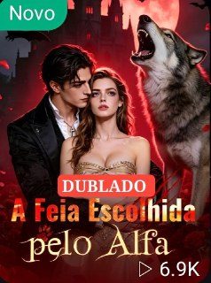 Capa da minissérie A Feia Escolhida Pelo Alfa