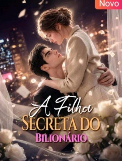 Capa da minissérie A Filha Secreta do Bilionário