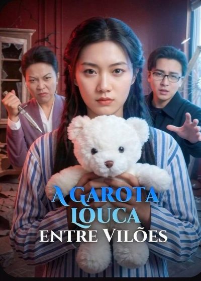 Capa da minissérie A Garota Louca Entre Vilões