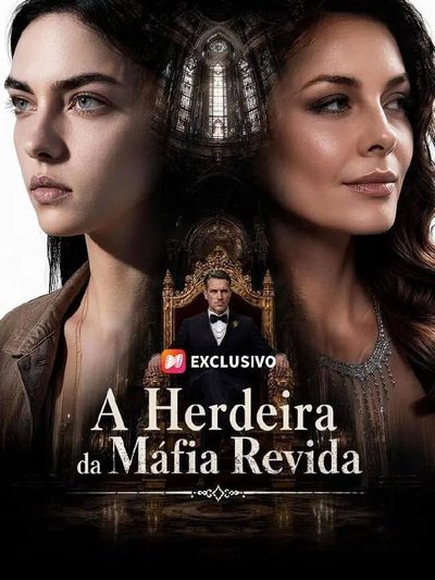 Capa da minissérie A Herdeira da Máfia Revida -