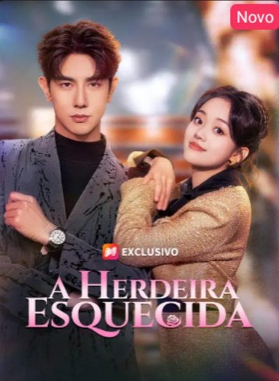 Capa da minissérie A Herdeira Esquecida