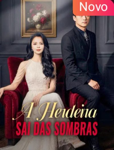 Capa da minissérie A Herdeira Sai das Sombras