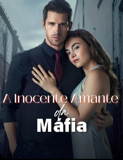 Capa da minissérie A inocente amante da máfia. DUBLADO
