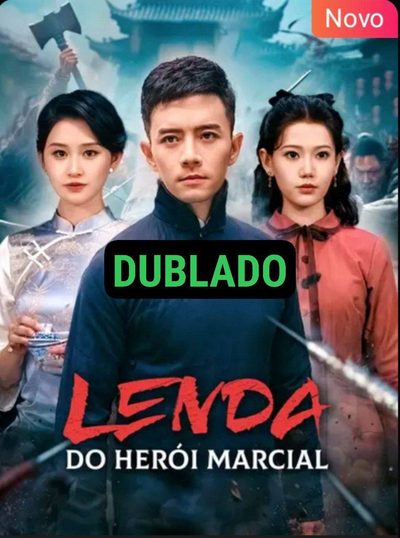 Capa da minissérie A Lenda do Herói Marcial Dublado