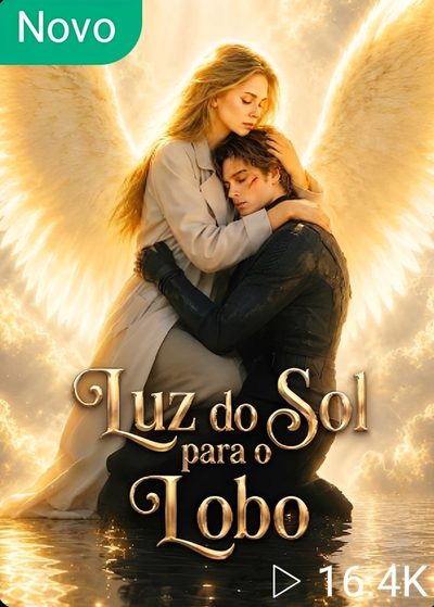 Capa da minissérie A Luz do Sol para o Lobo