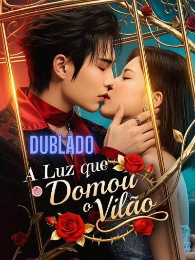 Capa da minissérie A Luz que Domou o Vilão dublado