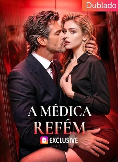 Capa da minissérie A Médica Refém