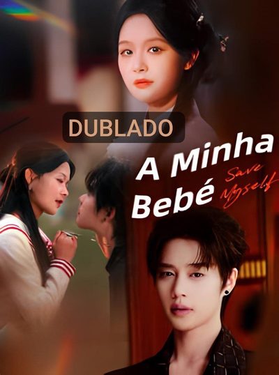 Capa da minissérie A Minha Bebé Dublado