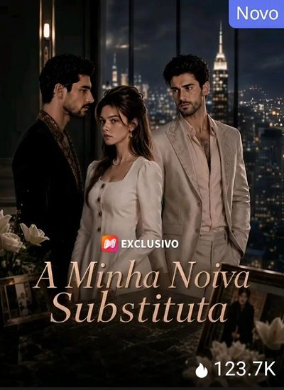 Capa da minissérie A Minha Noiva Substituta