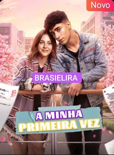 Capa da minissérie A Minha Primeira Vez 🇧🇷brasileira