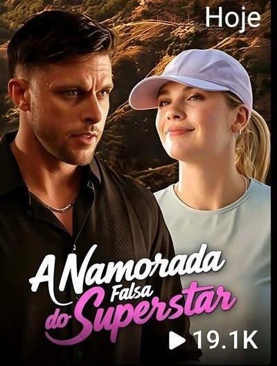Capa da minissérie A Namorada Falsa do Superstar
