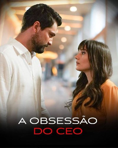 Capa da minissérie A Obsessão do CEO Legendado