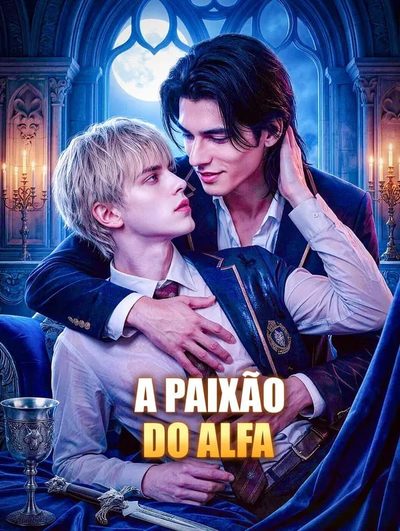 Capa da minissérie A Paixão do Alfa- Bl