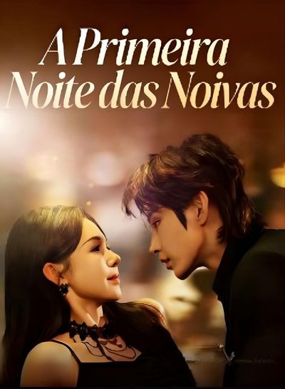 Capa da minissérie A Primeira Noite das Noivas