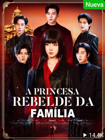 Capa da minissérie A Princesa Rebelde da Família