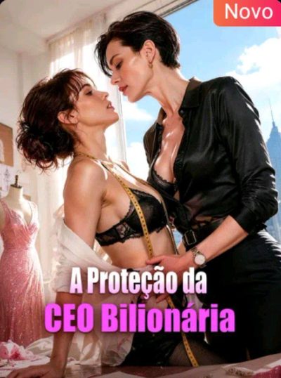 Capa da minissérie A Proteção da CEO Bilionária