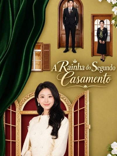 Capa da minissérie A Rainha do Segundo Casamento
