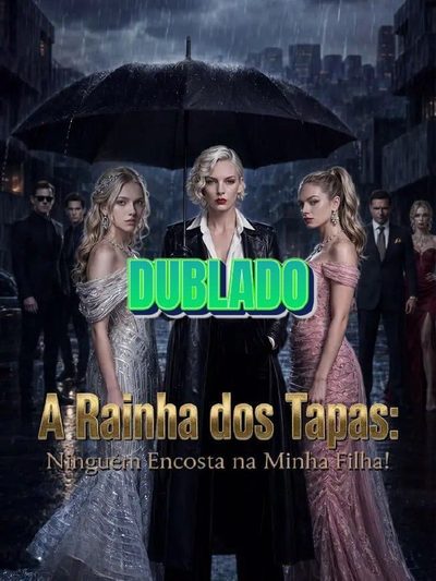 Capa da minissérie A Rainha dos Tapas Ninguém Encosta na Minha Filha