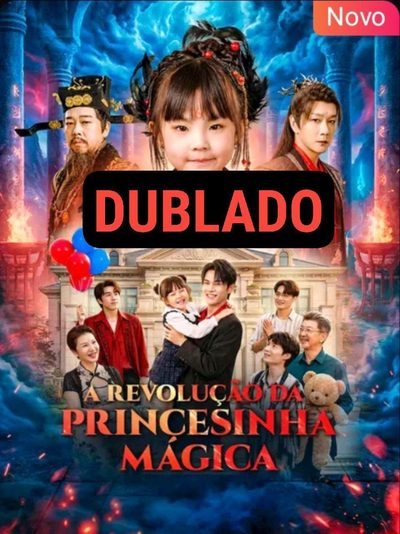 Capa da minissérie A Revolução da Princesinha Mágica (dublado)