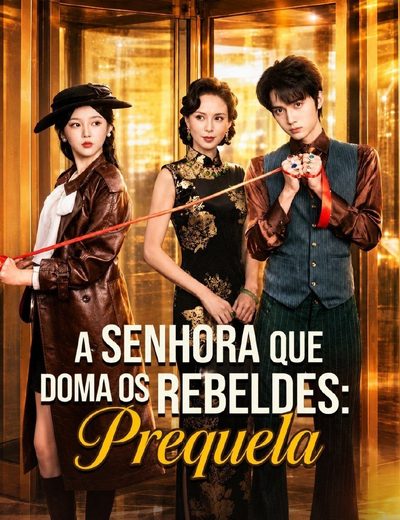 Capa da minissérie A Senhora Que Doma Os Rebeldes: Prequela A tentação Mortal da Esposa do Assassino 4