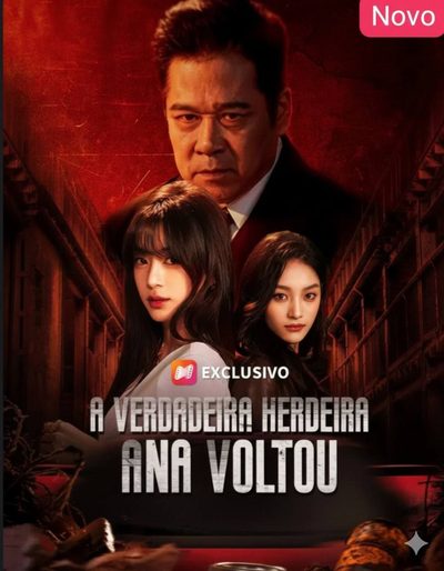 Capa da minissérie A Verdadeira Herdeira Ana Voltou