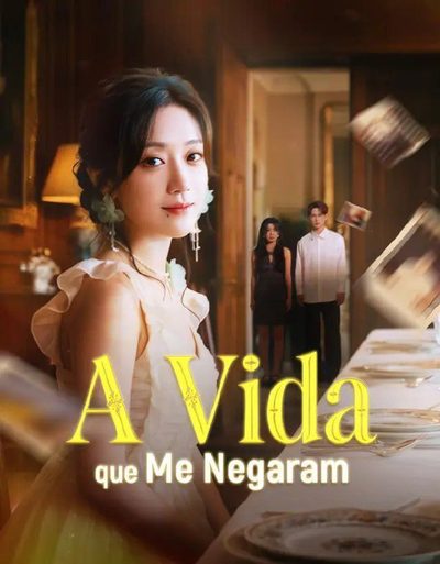 Capa da minissérie A Vida que Me Negaram