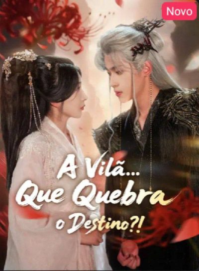 Capa da minissérie A Vilã que Quebra o Destino?!