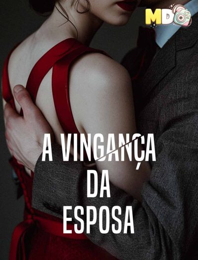 Capa da minissérie A Vingança da Esposa