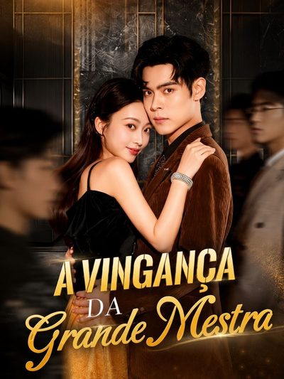 Capa da minissérie A Vingança da Grande Mestra