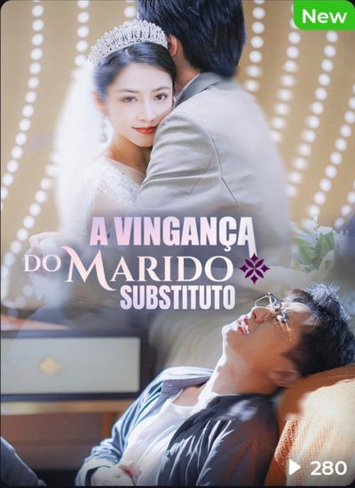 Capa da minissérie A Vingança do Marido Substituto
