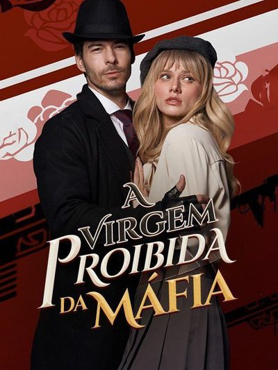 Capa da minissérie A VIRGEM PROIBIDA DA MAFIA The máfia forbidden virgin 2 opção 8737