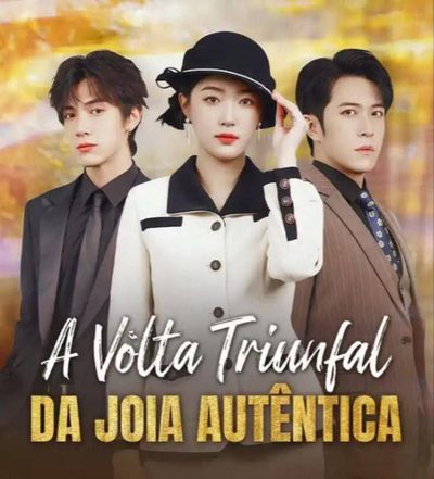 Capa da minissérie A Volta Triunfal da Jóia Autêntica