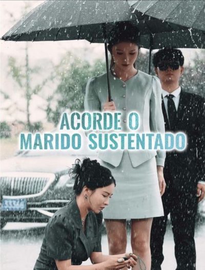 Capa da minissérie Acordei o Marido Sustentado Legendado