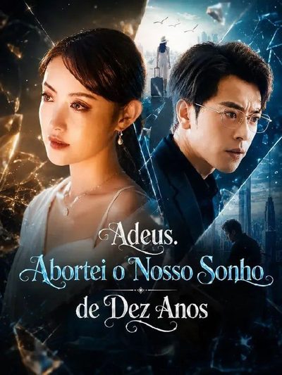 Capa da minissérie Adeus. Eu Abortei Nosso Sonho de Dez Anos