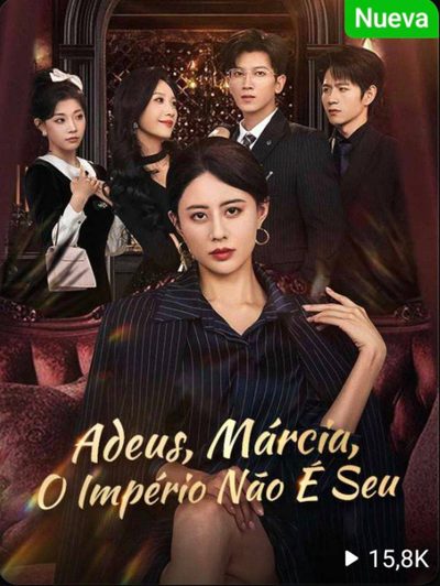 Capa da minissérie Adeus Márcia, o Império Não É Seu