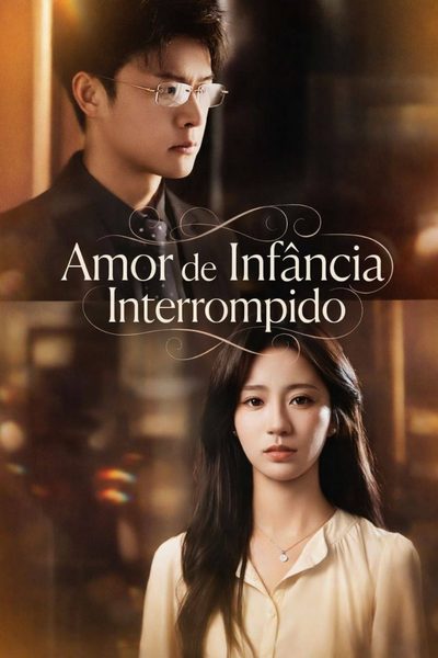 Capa da minissérie Amor de Infância Interrompido