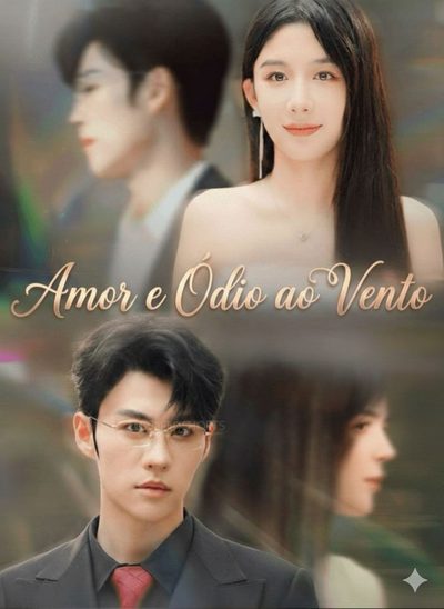 Capa da minissérie Amor e Ódio ao Vento