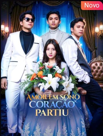 Capa da minissérie Amor em Sono Coração Partiu
